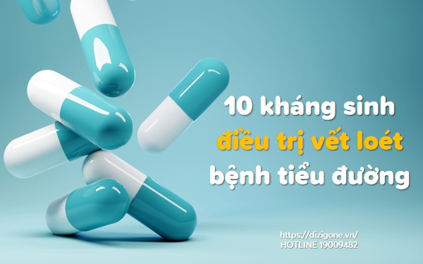 khang-sinh-dieu-tri-loet-ban-chan-tieu-duong kháng sinh điều trị vết loét bệnh tiểu đường 