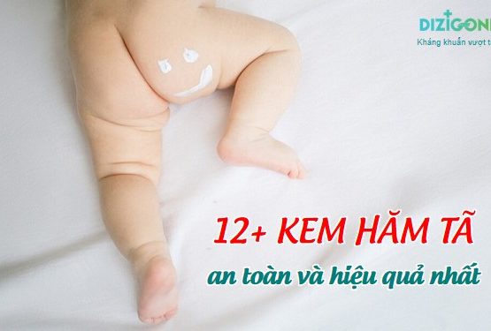 12+ kem hăm tã hiệu quả và an toàn nhất 12+ kem hăm tã hiệu quả và an toàn nhất