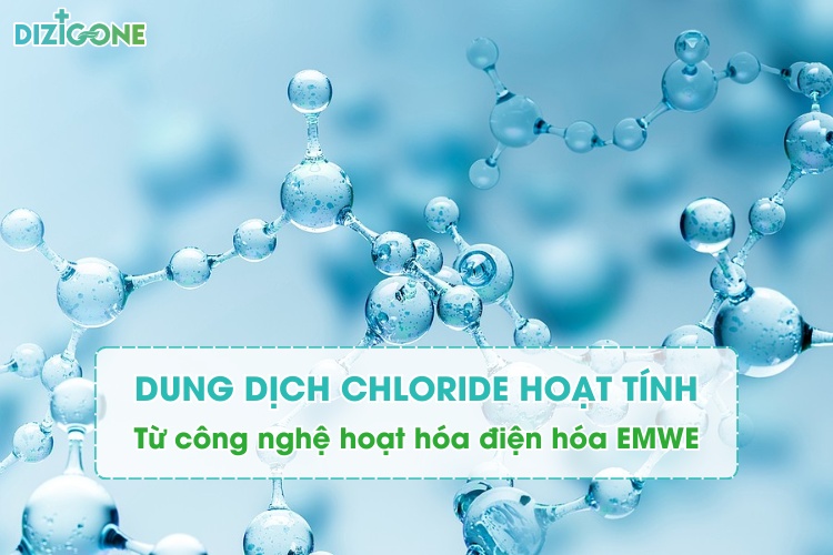 dung dịch chloride hoạt tính 
